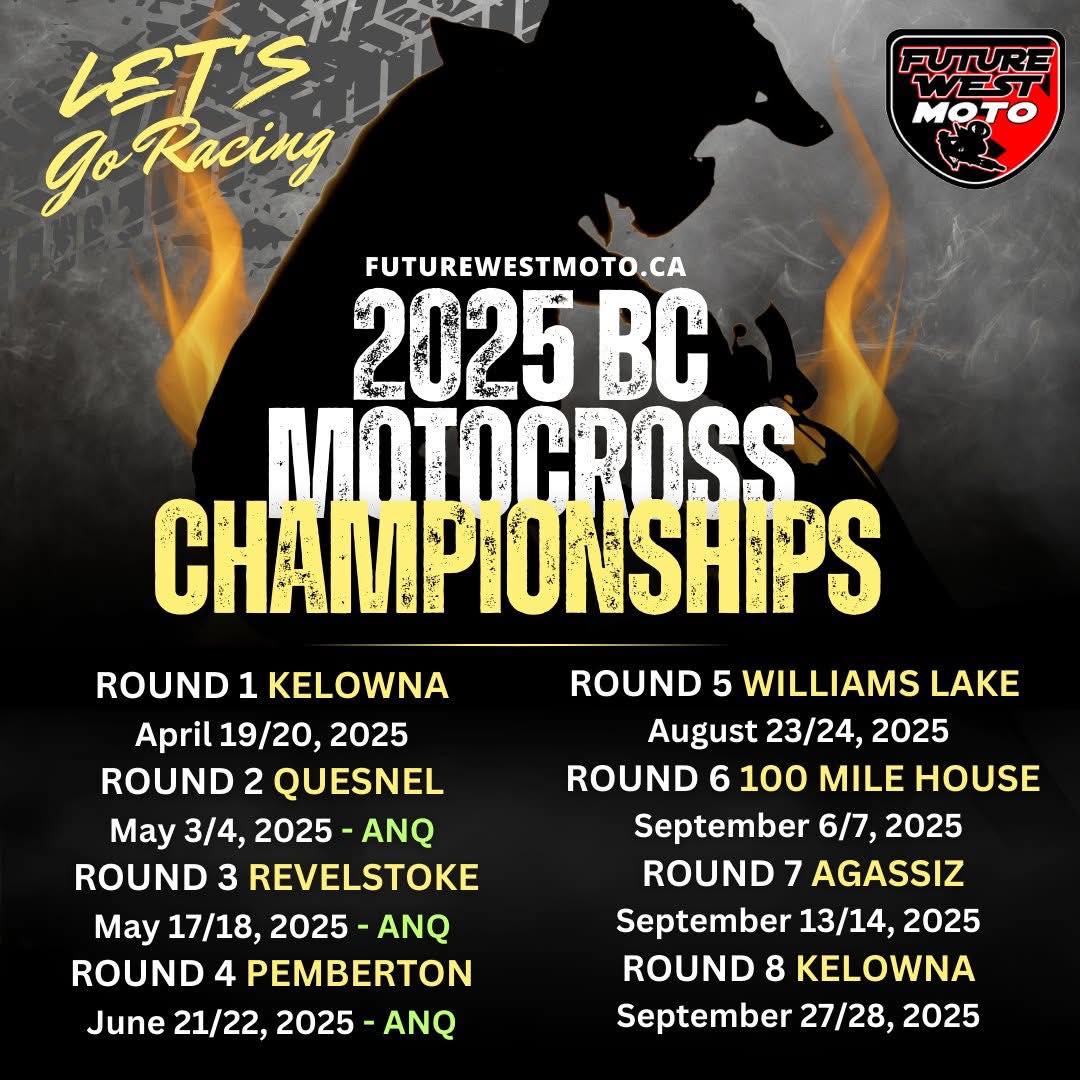 Future West Moto | 2025 Motocross Championship Series| Quesnel RD 2 May 3rd & 4th 2025